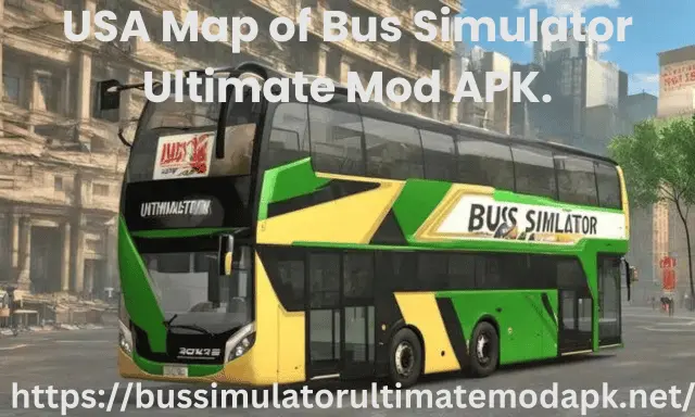 USA Map of Bus Simulator Ultimate Mod APK.